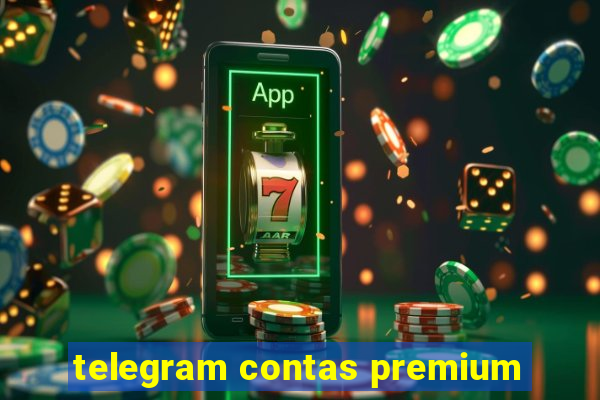 telegram contas premium